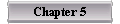  Chapter 5 