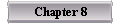  Chapter 8 